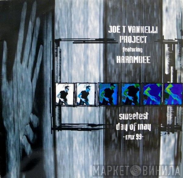 Featuring Joe T. Vannelli Project  Harambee  - Sweetest Day Of May - Rmx 99