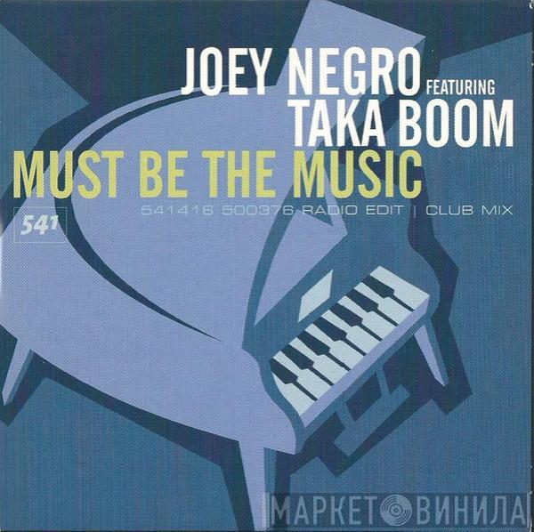 Featuring Joey Negro  Taka Boom  - Must Be The Music