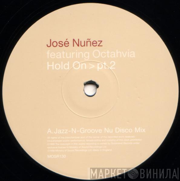 Featuring Jose Nuñez  Octavia Lambertis  - Hold On > Pt.2