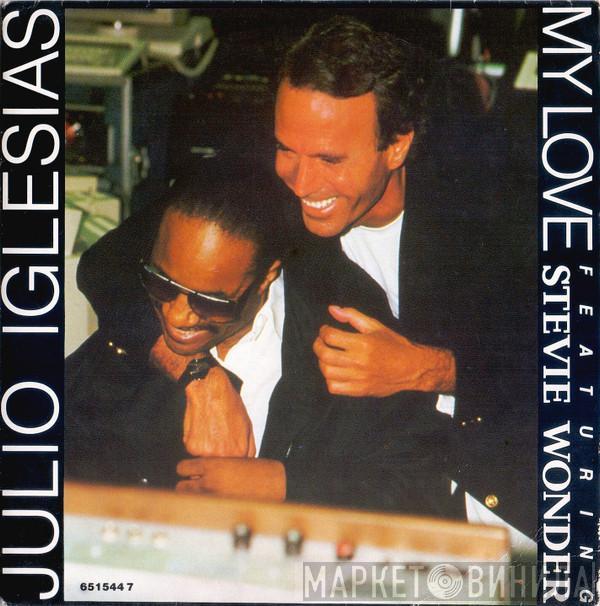 Featuring Julio Iglesias  Stevie Wonder  - My Love