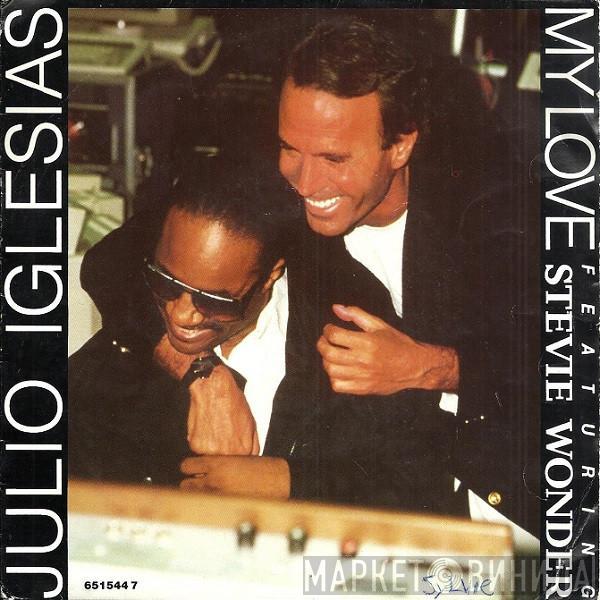 Featuring Julio Iglesias  Stevie Wonder  - My Love