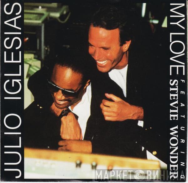 Featuring Julio Iglesias  Stevie Wonder  - My Love
