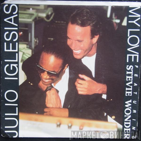 Featuring Julio Iglesias  Stevie Wonder  - My Love