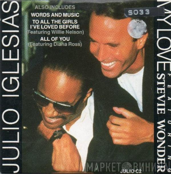 Featuring Julio Iglesias  Stevie Wonder  - My Love