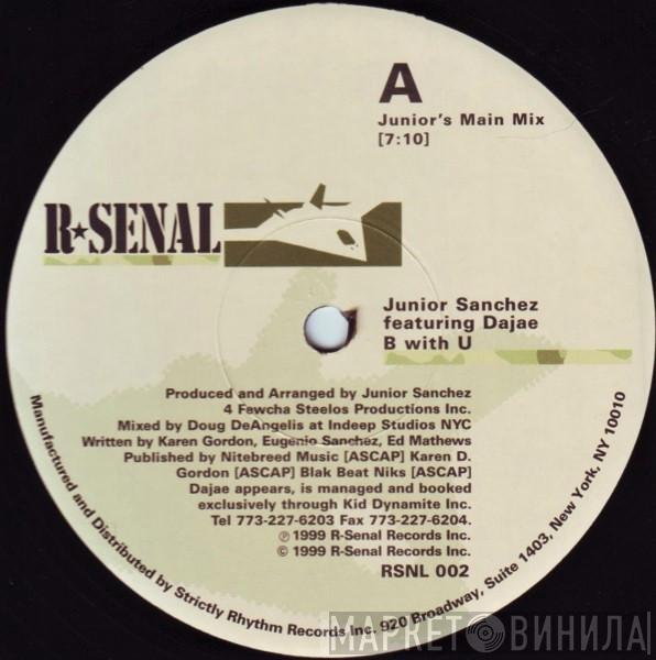 Featuring Junior Sanchez  Dajaé  - B With U