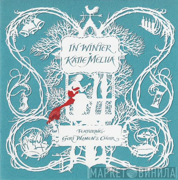 Featuring Katie Melua  Gori Women's Choir  - In Winter