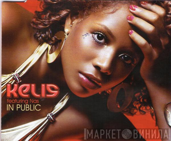 Featuring Kelis  Nas  - In Public