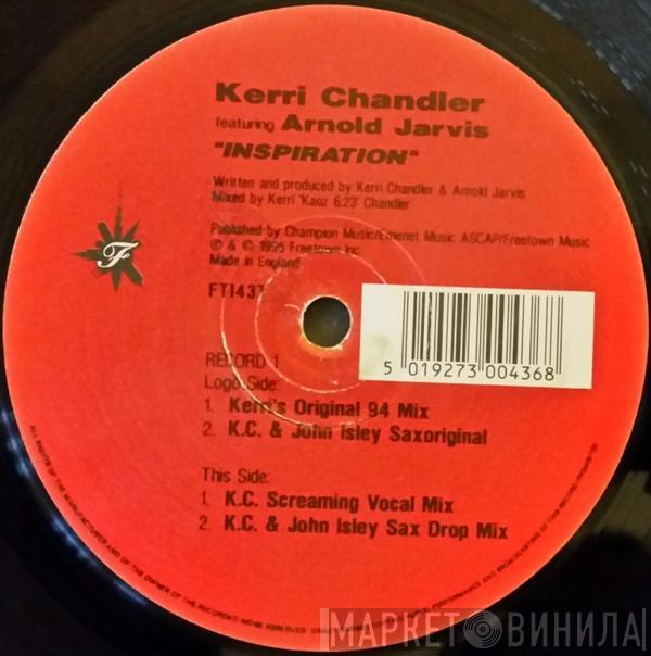Featuring Kerri Chandler  Arnold Jarvis  - Inspiration