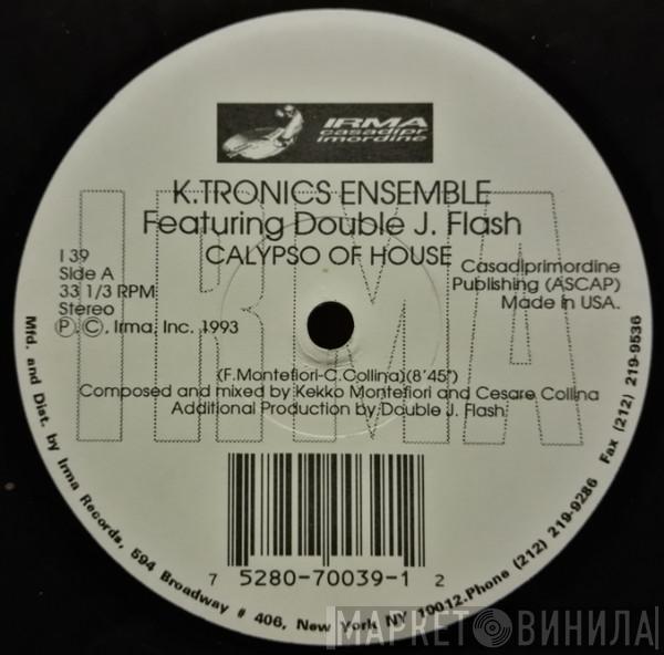 Featuring Key Tronics Ensemble  Double J. Flash  - Calypso Of House