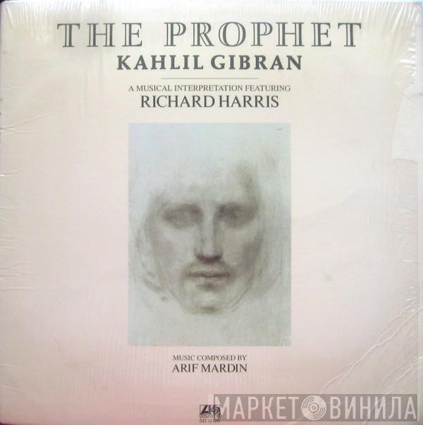 Featuring Khalil Gibran  Richard Harris  - The Prophet