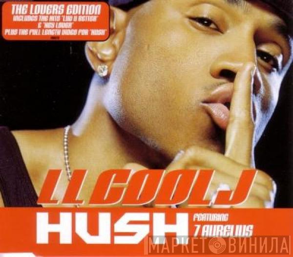 Featuring LL Cool J  7 Aurelius  - Hush