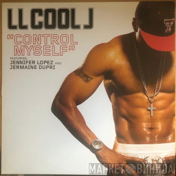 Featuring LL Cool J And Jennifer Lopez  Jermaine Dupri  - Control Myself