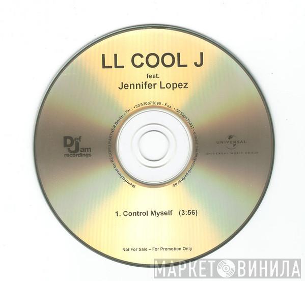 Featuring LL Cool J  Jennifer Lopez  - Control Myself