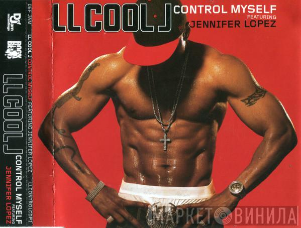 Featuring LL Cool J  Jennifer Lopez  - Control Myself