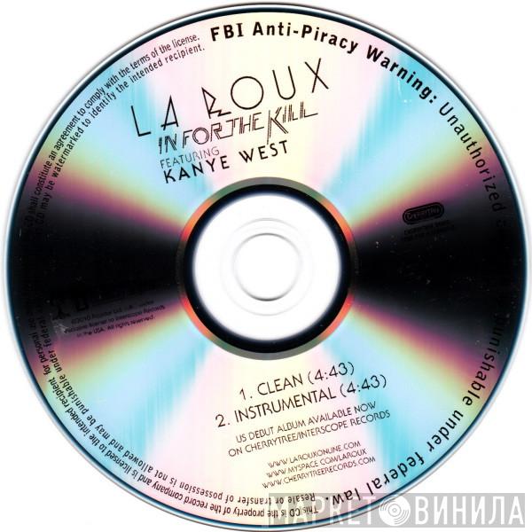 Featuring La Roux  Kanye West  - In For The Kill