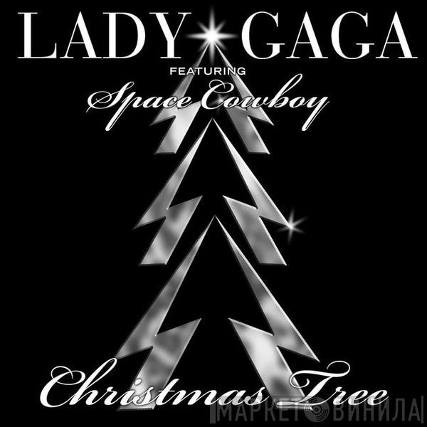 Featuring Lady Gaga  Space Cowboy  - Christmas Tree