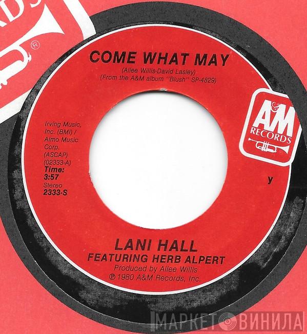 Featuring Lani Hall  Herb Alpert  - Come What May / No Strings