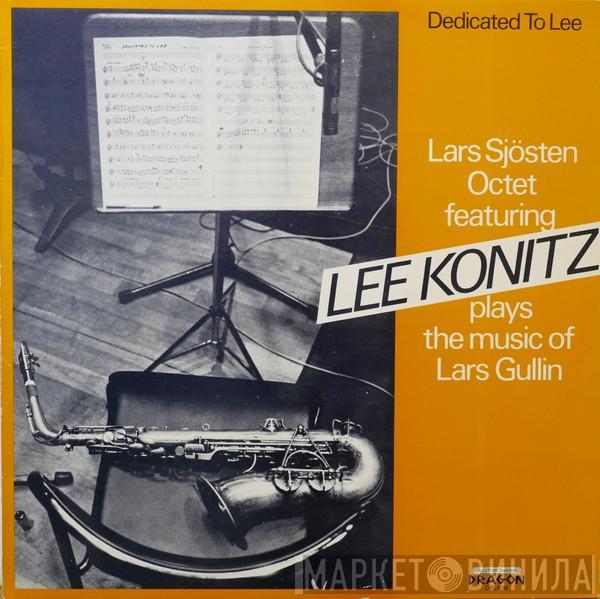 Featuring Lars Sjösten Octet  Lee Konitz  - Dedicated To Lee