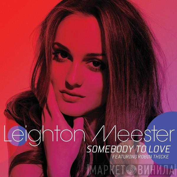 Featuring Leighton Meester  Robin Thicke  - Somebody To Love