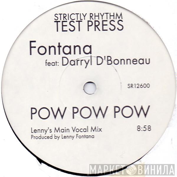 Featuring Lenny Fontana  Darryl D'Bonneau  - Pow Pow Pow