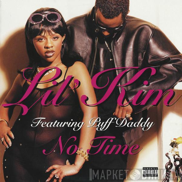 Featuring Lil' Kim  Puff Daddy  - No Time
