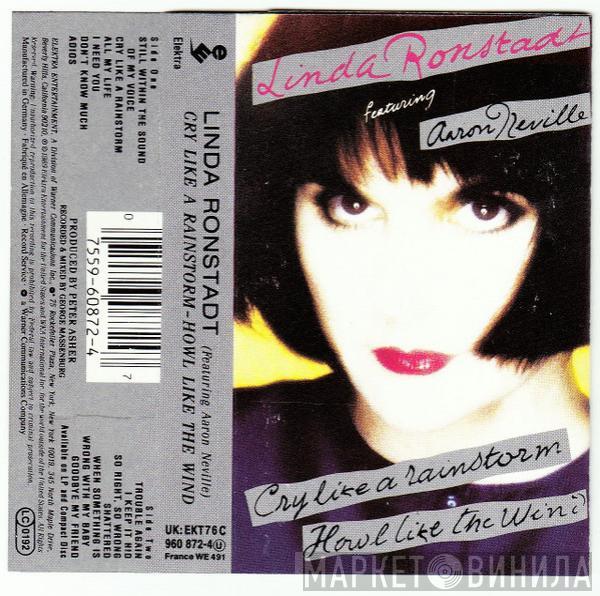 Featuring Linda Ronstadt  Aaron Neville  - Cry Like A Rainstorm - Howl Like The Wind