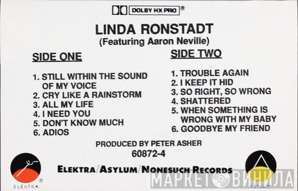 Featuring Linda Ronstadt  Aaron Neville  - Cry Like A Rainstorm - Howl Like The Wind