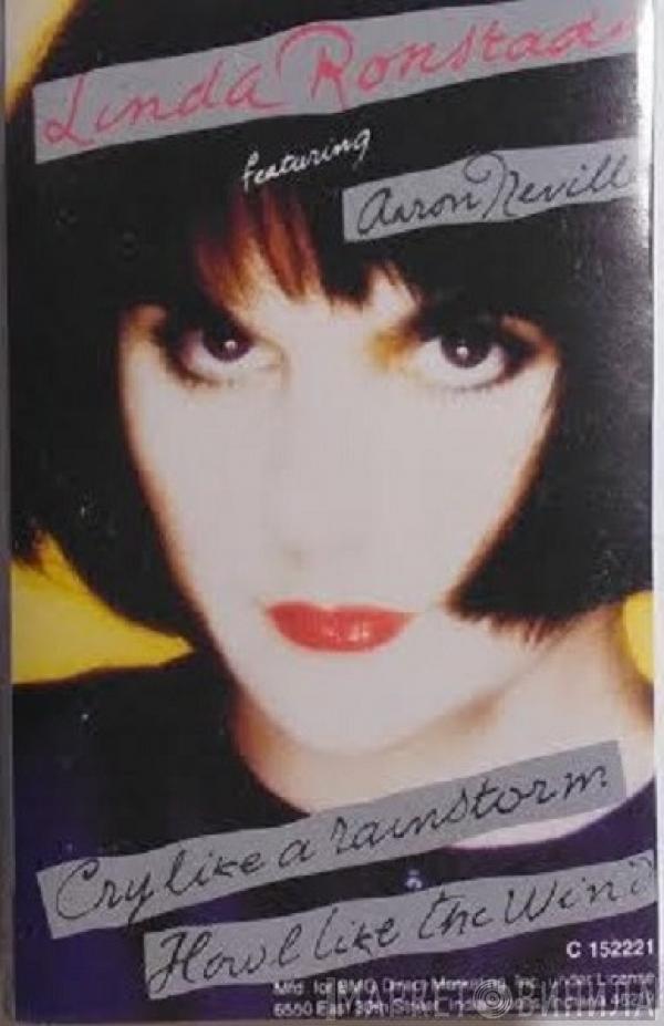 Featuring Linda Ronstadt  Aaron Neville  - Cry Like A Rainstorm - Howl Like The Wind