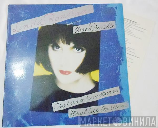 Featuring Linda Ronstadt  Aaron Neville  - Cry Like A Rainstorm - Howl Like The Wind