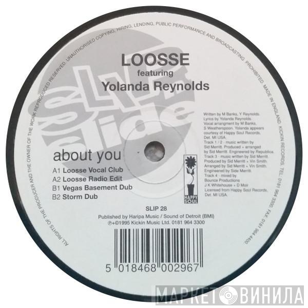 Featuring Loosse  Yolanda Reynolds  - About You