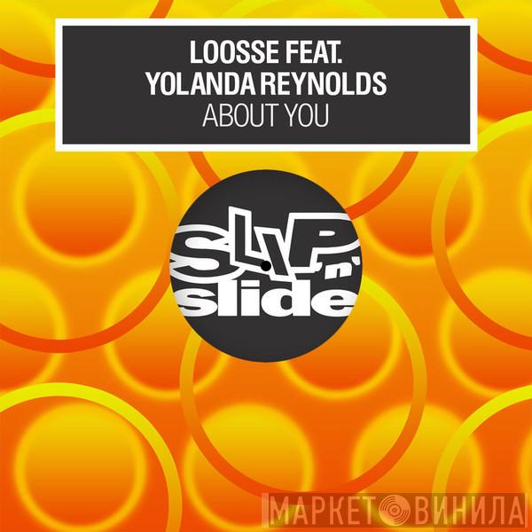 Featuring Loosse  Yolanda Reynolds  - About You