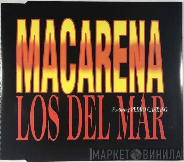 Featuring Los Del Mar  Pedro Castaño  - Macarena