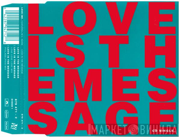 Featuring Love Inc.   M.C. Noise  - Love Is The Message