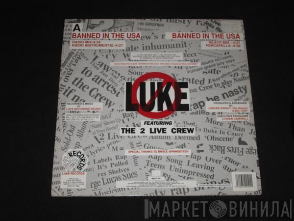 Featuring Luke  The 2 Live Crew  - Banned In The U.S.A.