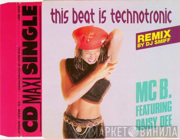 Featuring MC B  Daisy Dee  - This Beat Is Technotronic (Remix)