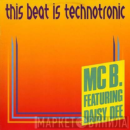 Featuring MC B  Daisy Dee  - This Beat Is Technotronic