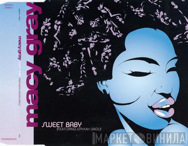 Featuring Macy Gray  Erykah Badu  - Sweet Baby