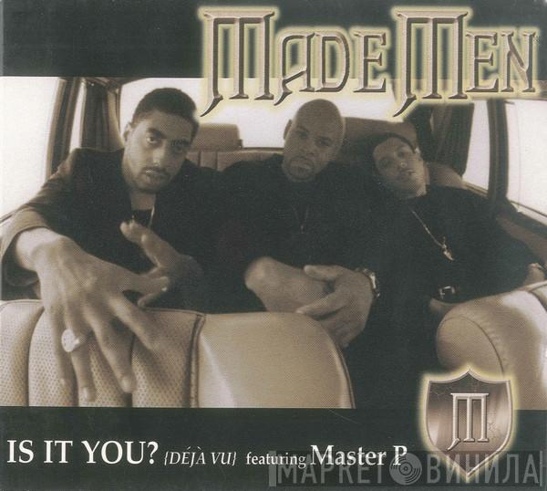 Featuring Made Men  Master P  - Is It You? (Deva Vu)