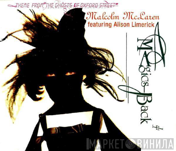 Featuring Malcolm McLaren  Alison Limerick  - Magic's Back (Theme From 'The Ghosts Of Oxford Street')