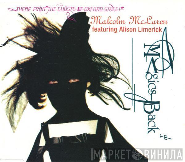 Featuring Malcolm McLaren  Alison Limerick  - Magic's Back (Theme From 'The Ghosts Of Oxford Street')