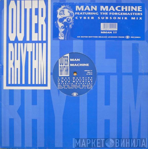 Featuring Man Machine  Forgemasters  - Man Machine