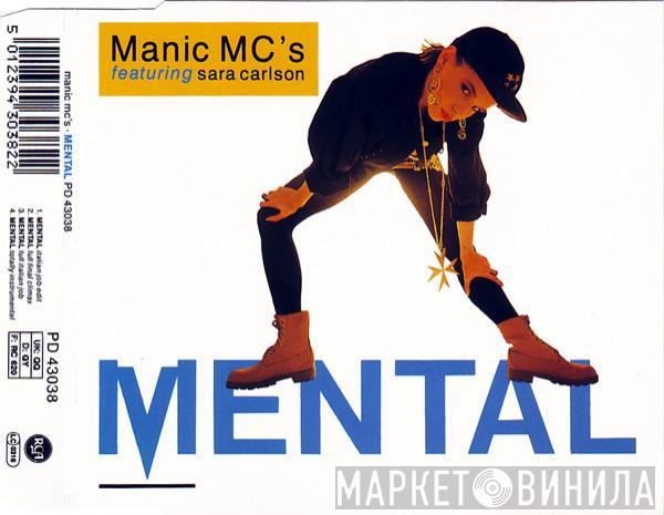 Featuring Manic MC's  Sara Carlson  - Mental