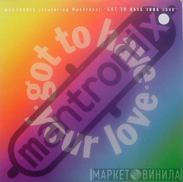 Featuring Mantronix  Wondress Hutchinson  - Got To Have Your Love