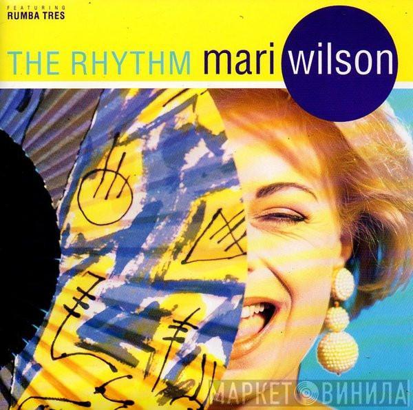 Featuring Mari Wilson  Rumba Tres  - The Rhythm