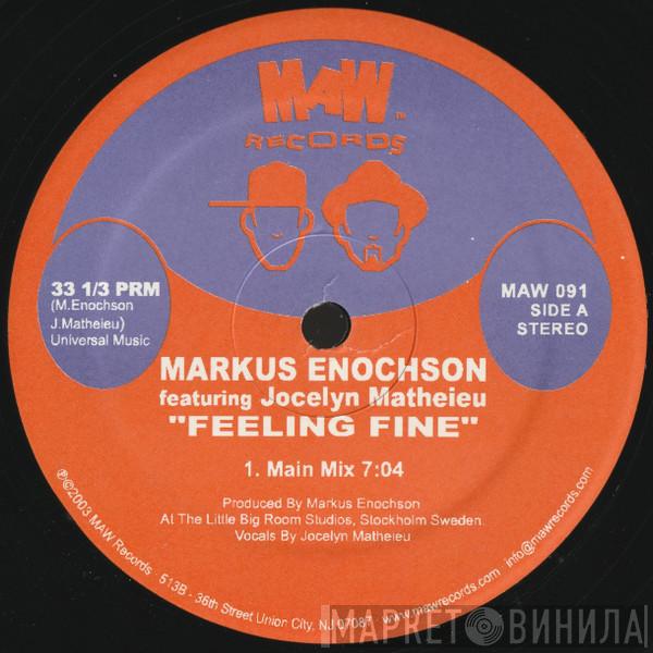 Featuring Markus Enochson  Jocelyn Mathieu  - Feeling Fine