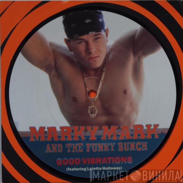 Featuring Marky Mark & The Funky Bunch  Loleatta Holloway  - Good Vibrations