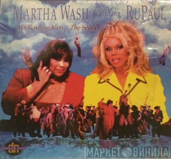 Featuring Martha Wash  RuPaul  - It's Raining Men... The Sequel