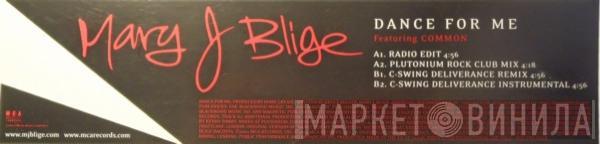 Featuring Mary J. Blige  Common  - Dance For Me
