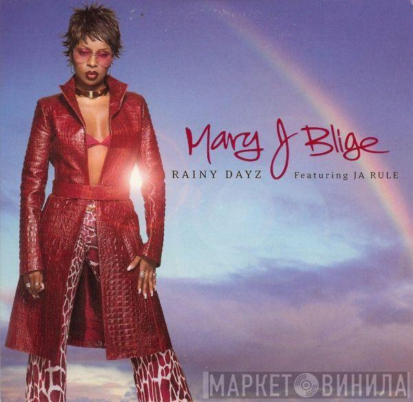 Featuring Mary J. Blige  Ja Rule  - Rainy Dayz