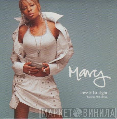 Featuring Mary J. Blige  Method Man  - Love @ 1st Sight